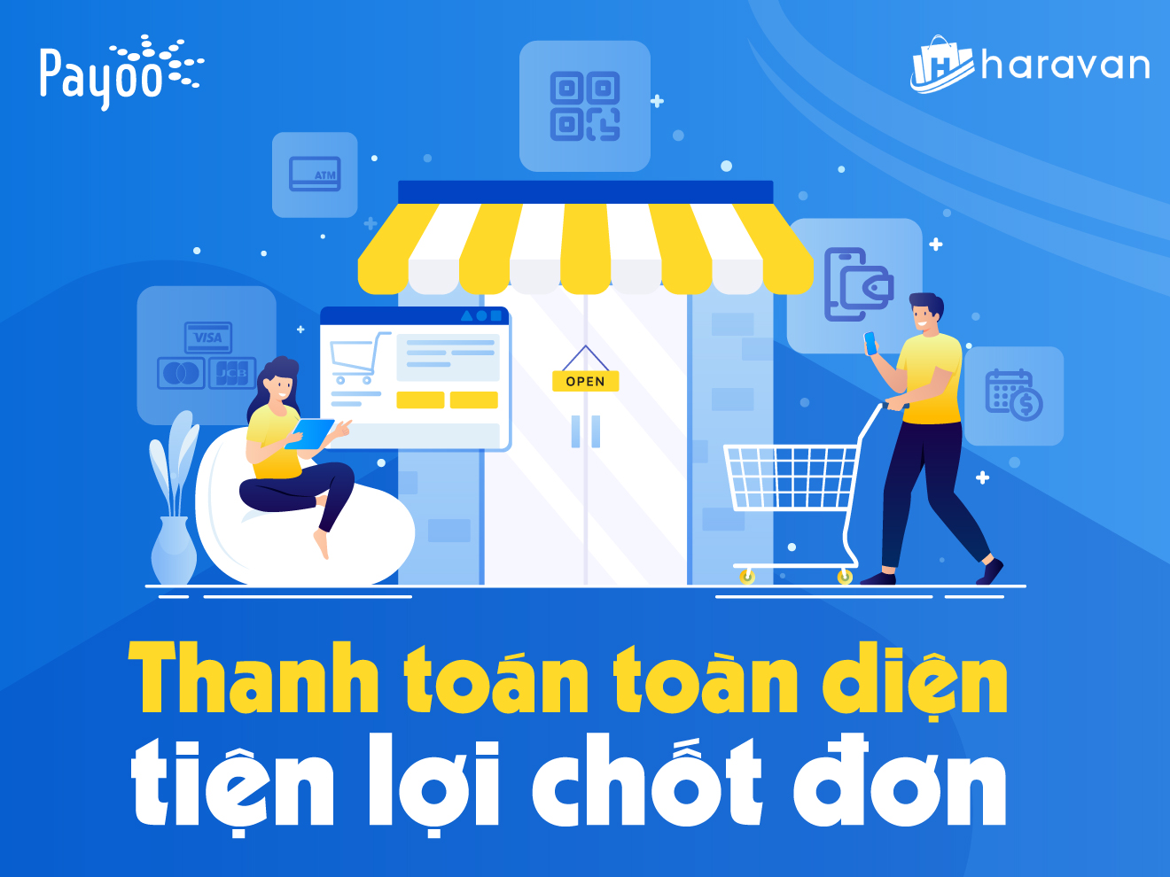 Hợp tác cùng Haravan, Payoo hỗ trợ doanh nghiệp SME thanh toán toàn diện