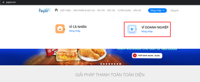 Truy cập website www.payoo.vn (www.payoo.com.vn) và đăng nhập vào tài khoản Payoo của doanh nghiệp.