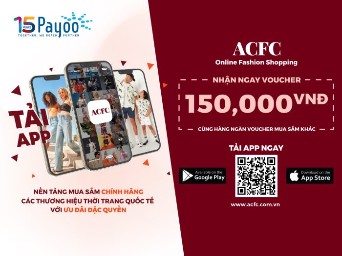Trải nghiệm ứng dụng ACFC, nhận ngay voucher ưu đãi 150.000đ