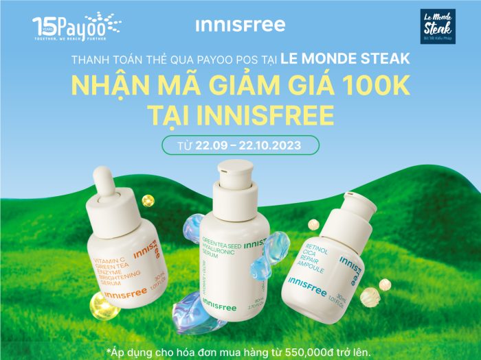 Thưởng thức món ngon tại Le Monde Steak nhận Voucher 100.000đ INNISFREE