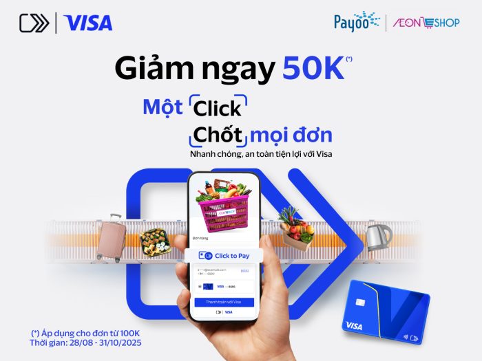 Chọn Click to Pay | Visa, chốt đơn ưu đãi tại AeonEshop